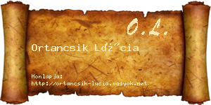 Ortancsik Lúcia névjegykártya